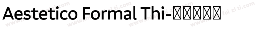 Aestetico Formal Thi字体转换